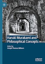 Télécharger le livre :  Haruki Murakami and Philosophical Concepts