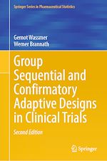 Télécharger le livre :  Group Sequential and Confirmatory Adaptive Designs in Clinical Trials
