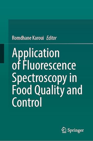 Téléchargez le livre :  Application of Fluorescence Spectroscopy in Food Quality and Control