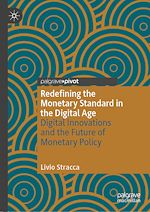 Télécharger le livre :  Redefining the Monetary Standard in the Digital Age