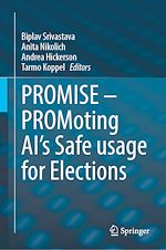 Télécharger le livre :  PROMISE – PROMoting AI's Safe usage for Elections