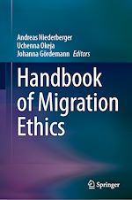 Télécharger le livre :  Handbook of Migration Ethics