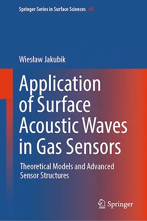 Download the eBook: Application of Surface Acoustic Waves in Gas Sensors