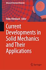 Télécharger le livre :  Current Developments in Solid Mechanics and Their Applications