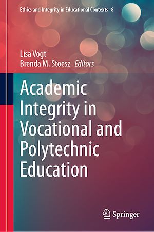 Télécharger le livre :  Academic Integrity in Vocational and Polytechnic Education