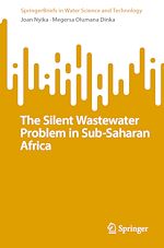 Télécharger le livre :  The Silent Wastewater Problem in Sub-Saharan Africa