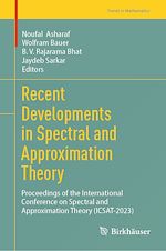 Télécharger le livre :  Recent Developments in Spectral and Approximation Theory