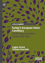 Télécharger le livre :  Turkey's European Union Candidacy