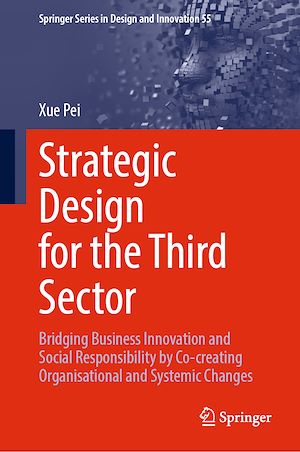 Téléchargez le livre :  Strategic Design for the Third Sector