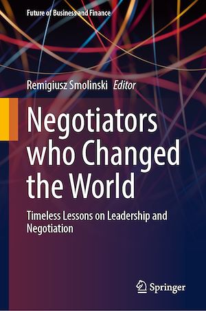 Téléchargez le livre :  Negotiators who Changed the World