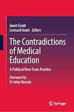 Télécharger le livre :  The Contradictions of Medical Education