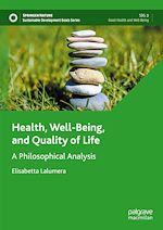Télécharger le livre :  Health, Well-Being, and Quality of Life