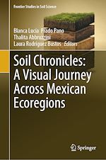 Télécharger le livre :  Soil Chronicles: A Visual Journey Across Mexican Ecoregions