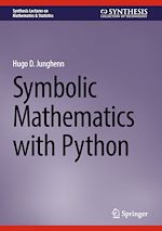 Télécharger le livre :  Symbolic Mathematics with Python