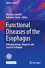 Télécharger le livre :  Functional Diseases of the Esophagus