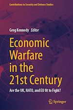 Télécharger le livre :  Economic Warfare in the 21st Century
