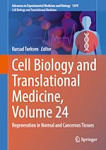 Télécharger le livre :  Cell Biology and Translational Medicine, Volume 24