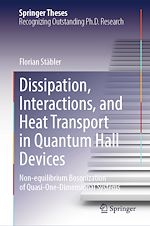 Télécharger le livre :  Dissipation, Interactions, and Heat Transport in Quantum Hall Devices