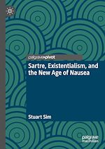 Télécharger le livre :  Sartre, Existentialism, and the New Age of Nausea