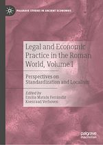 Télécharger le livre :  Legal and Economic Practice in the Roman World, Volume I