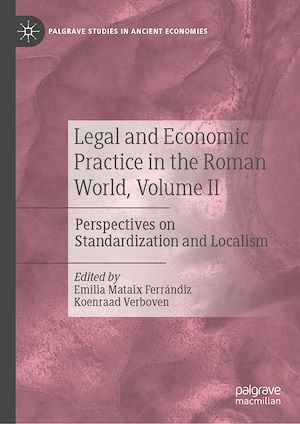 Téléchargez le livre :  Legal and Economic Practice in the Roman World, Volume II