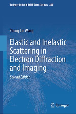 Téléchargez le livre :  Elastic and Inelastic Scattering in Electron Diffraction and Imaging