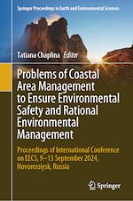Télécharger le livre :  Problems of Coastal Area Management to Ensure Environmental Safety and Rational Environmental Management