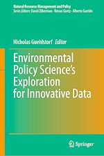 Télécharger le livre :  Environmental Policy Science's Exploration for Innovative Data