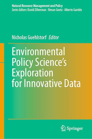 Téléchargez le livre :  Environmental Policy Science's Exploration for Innovative Data