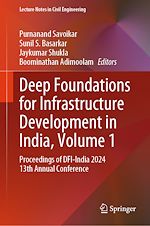 Télécharger le livre :  Deep Foundations for Infrastructure Development in India, Volume 1