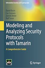 Télécharger le livre :  Modeling and Analyzing Security Protocols with Tamarin