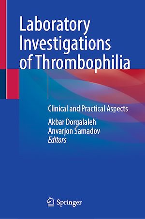 Téléchargez le livre :  Laboratory Investigations of Thrombophilia