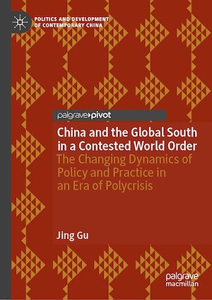 Téléchargez le livre :  China and the Global South in a Contested World Order