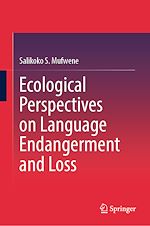 Télécharger le livre :  Ecological Perspectives on Language Endangerment and Loss