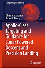 Télécharger le livre :  Apollo-Class Targeting and Guidance for Lunar Powered Descent and Precision Landing