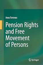 Télécharger le livre :  Pension Rights and Free Movement of Persons