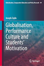 Télécharger le livre :  Globalisation, Performance Culture and Students' Motivation