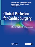 Télécharger le livre :  Clinical Perfusion for Cardiac Surgery