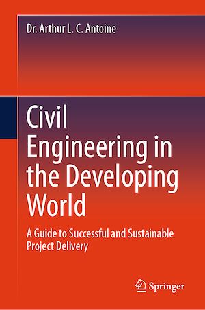 Téléchargez le livre :  Civil Engineering in the Developing World