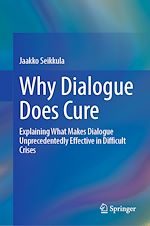 Download this eBook Why Dialogue Does Cure