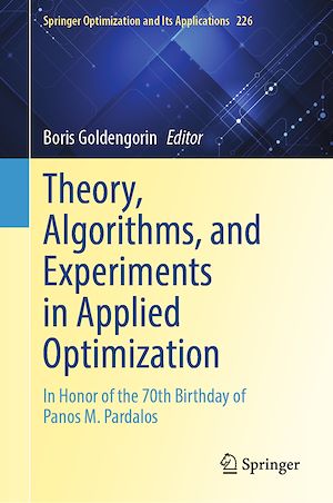 Téléchargez le livre :  Theory, Algorithms, and Experiments in Applied Optimization