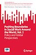 Télécharger le livre :  Pushing Boundaries in Social Work Around the World, Vol. 2