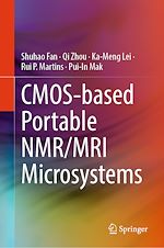 Télécharger le livre :  CMOS-based Portable NMR/MRI Microsystems