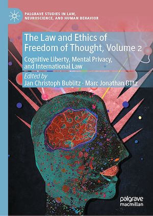 Download the eBook: The Law and Ethics of Freedom of Thought, Volume 2