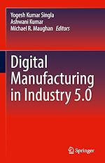 Télécharger le livre :  Digital Manufacturing in Industry 5.0