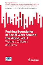 Télécharger le livre :  Pushing Boundaries in Social Work Around the World, Vol. 1