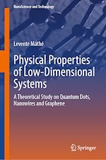 Télécharger le livre :  Physical Properties of Low-Dimensional Systems