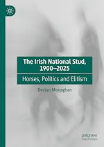 Télécharger le livre :  The Irish National Stud, 1900-2025