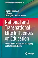 Télécharger le livre :  National and Transnational Elite Influences on Education