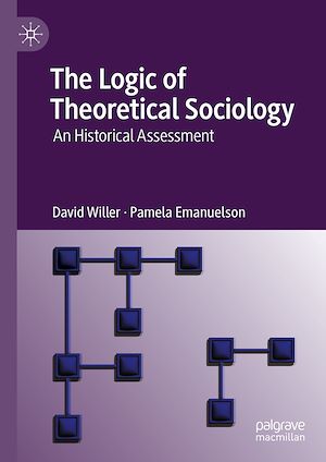 Téléchargez le livre :  The Logic of Theoretical Sociology